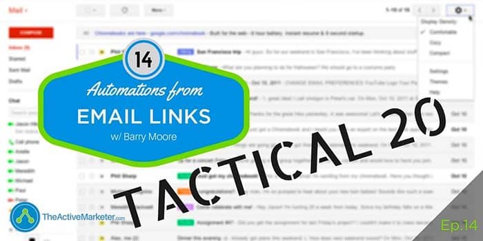 TAM 014: Tactical 20 – Email Link Tagging And Automations