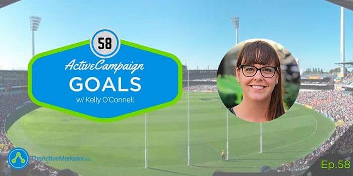 TAM 058: Goals Feature In ActiveCampaign