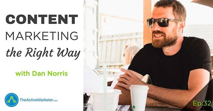 Dan Norris Content Marketing ActiveCampaign