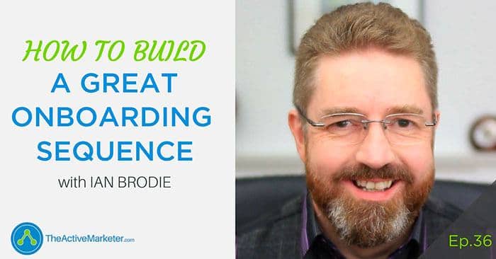 ActiveCampaign onboarding sequence Barry Moore - Ian Brodie