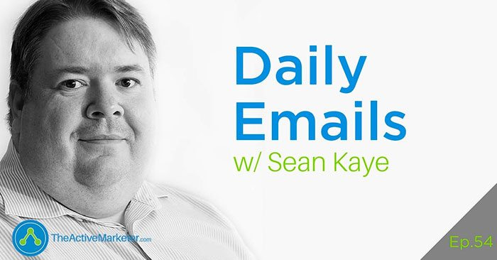 TAM 054: Sean Kaye – Sending Daily Emails